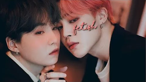 YoonMin “Fetish” by Selena Gomez Fmv