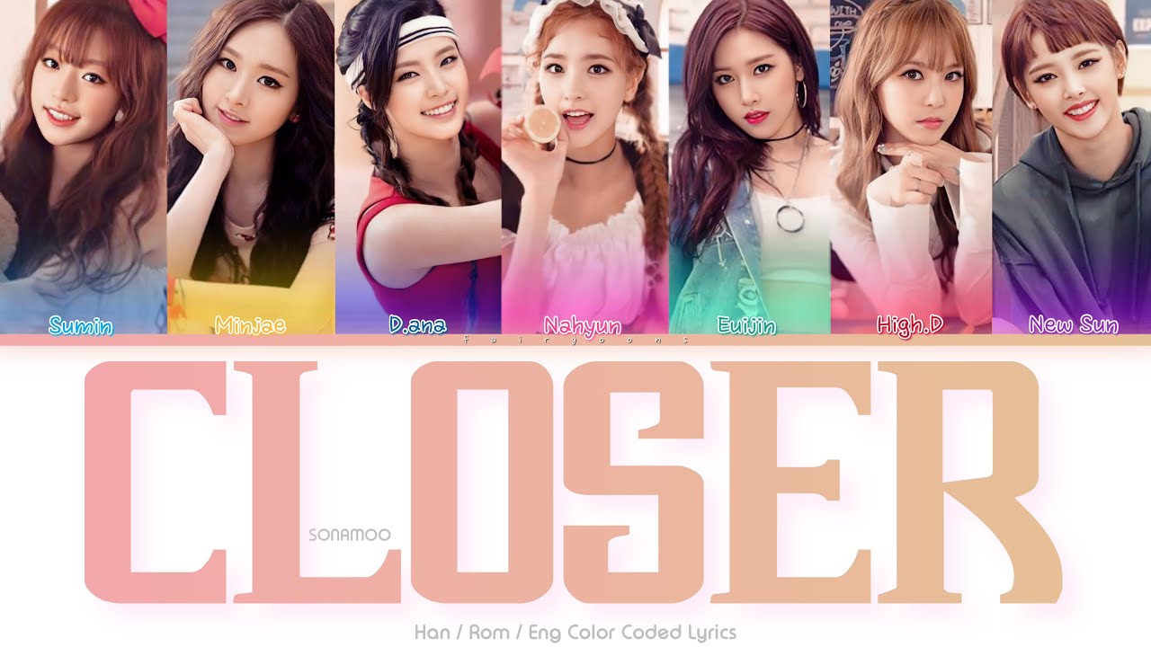 SONAMOO (소나무) Closer Color Coded Lyrics (Han/Rom/Eng) - YouTube