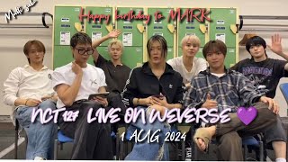 [ALL SUB] 🔴 NCT 127✌️ VLIVE FULL 1 AUG 2024 ~HAPPY BIRTHDAY MARK 💖