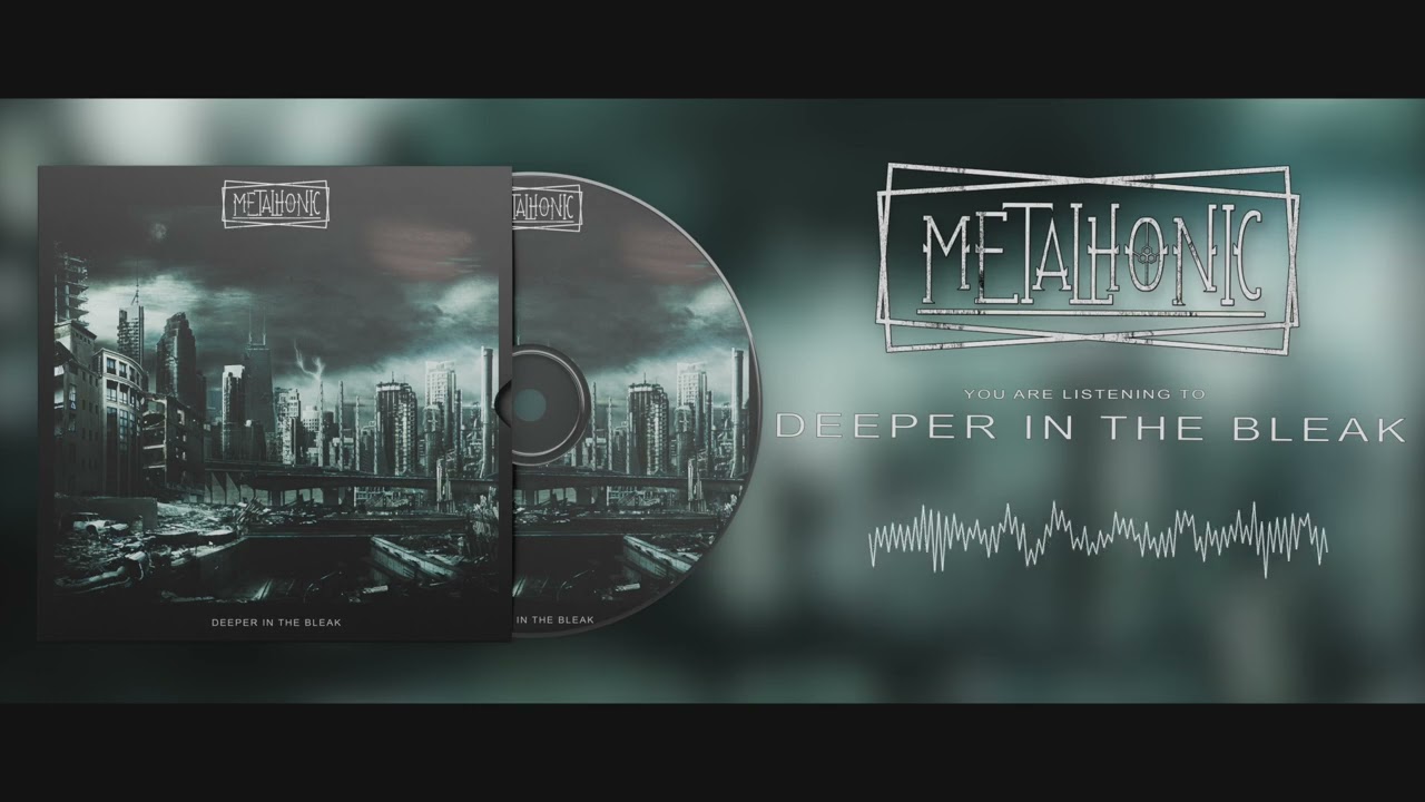 Metalhonic - Deeper In The Bleak (Official Audio Stream)
