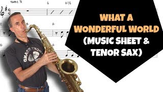 Video thumbnail of "How to play What a wonderful world HD (Thiele Weiss) Tenor saxophone cover w/ music sheet"