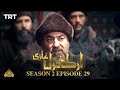 Ertugrul Ghazi Urdu | Episode 29| Season 2