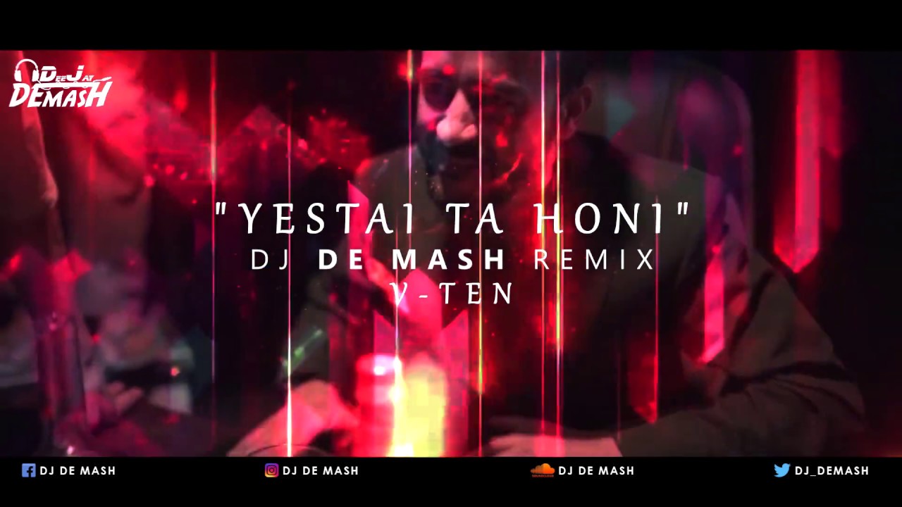 VTEN - " YESTAI TA HO NI BRO " || DJ DE MASH REMIX