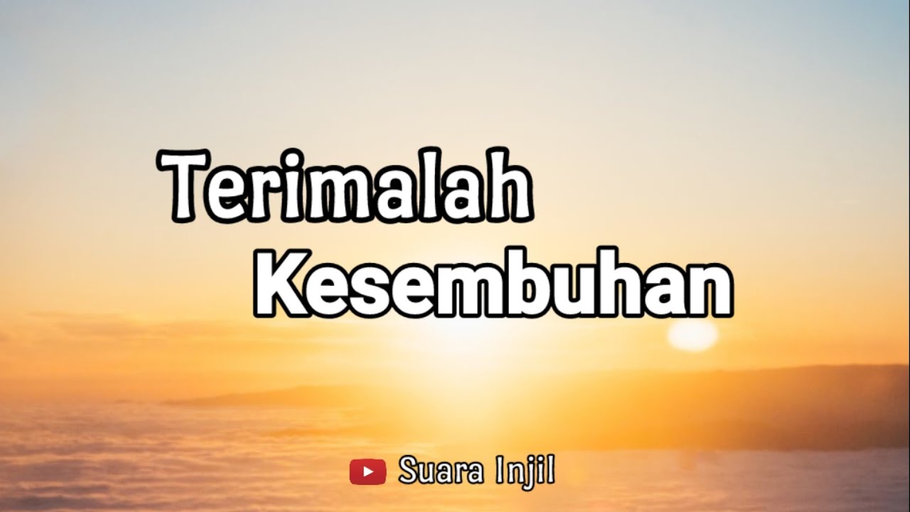 Terimalah Kesembuhan. Renungan Dan Doa Malam Suara Injil.