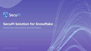 SecuPi for Snowflake Demo