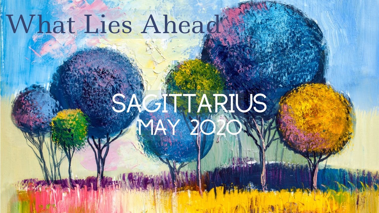 SAGITTARIUS: What Lies Ahead | May 2020 | Soul Moon Tarot