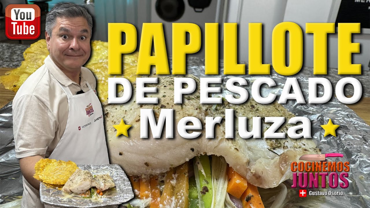 Como hacer  PESCADO AL PAPILLOTE | MERLUZA