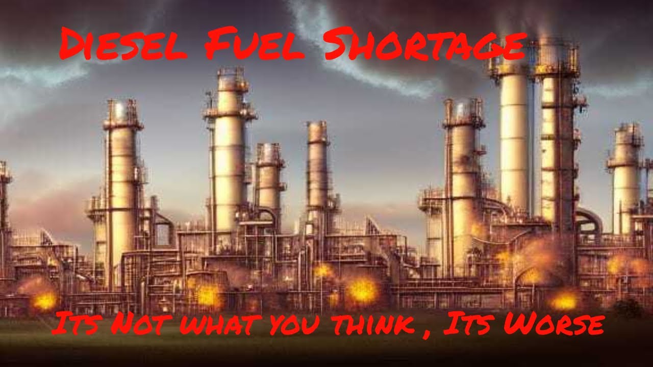 Diesel fuel shortage It's worse than you think YouTube
