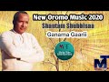 Shantam shubbisaa ganamagaarii new oromo music 2020