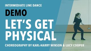 'Let's Get Physical' Intermediate linedance by Karl-Harry Winson and Lucy Cooper