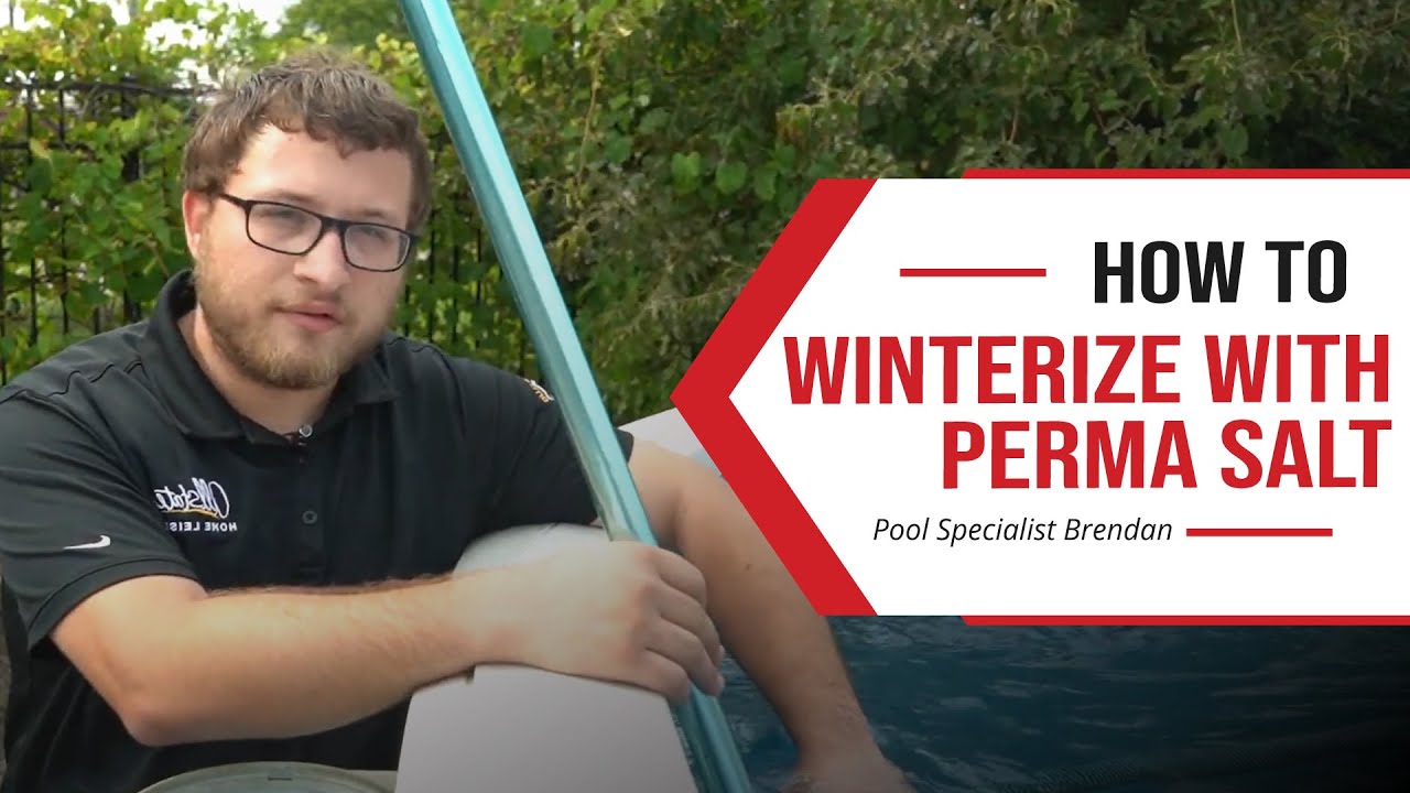 How to Winterize your pool with the Perma Salt System YouTube