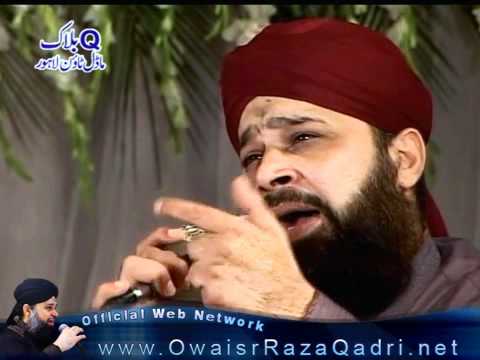 Tajdare Haram Ho Nigahe Karam(Exclusive)-Owais Raza Qadri-Lahore Mehfil