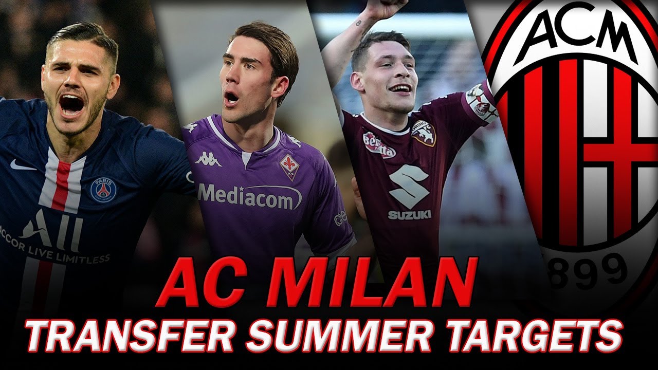 besøg Derfor taktik 10 AC Milan Transfer Summer Targets 2021 | Andrea Belotti, Dusan Vlahovic -  YouTube