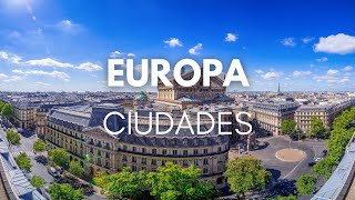 Las 25 Ciudades más Bonitas de Europa