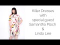 Dresses to kill sewing dress pattern variations with linda lee