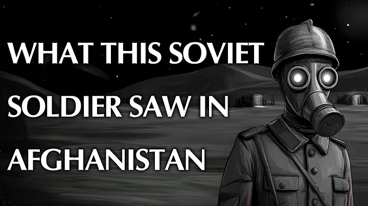 What this SOVIET Soldier saw in Afghanistan was HORRIFYING !