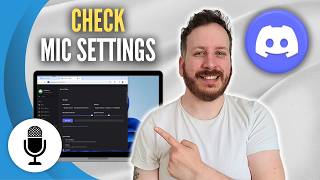 How To Check Mic Settings Discord