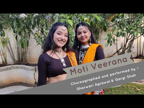 Moti Veraana| Amit Trivedi,Osman Mir|Garba|Dance cover by Sharwari Agrawal and Gargi Shah