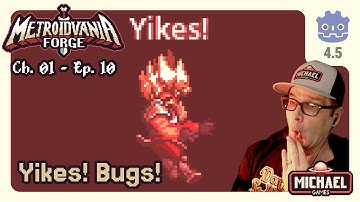 📖01 ‣ 📼10 ‣ Jump Buffer Bug Fixes ‣ Metroidvania Forge Godot 4 Tutorial Series