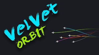 Velvet - Orbit (Original Mix)