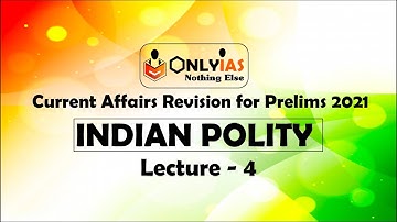 Polity | Lecture 4 | Prelims Revision 2021 | December 2020 | #UPSC/CSE/IAS
