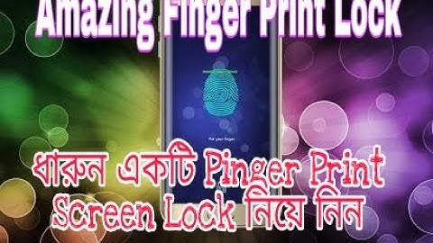 [Bangla] How to Get Real FingerPrint Lock On Any Android (no root)