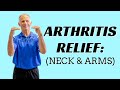 Arthritis Relief Exercise Program (Neck & Arms) (Seated)