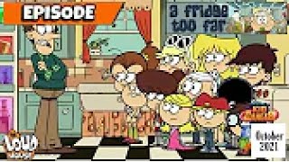 The Lound House L A Frige Too Far 44 L Lound House Episode