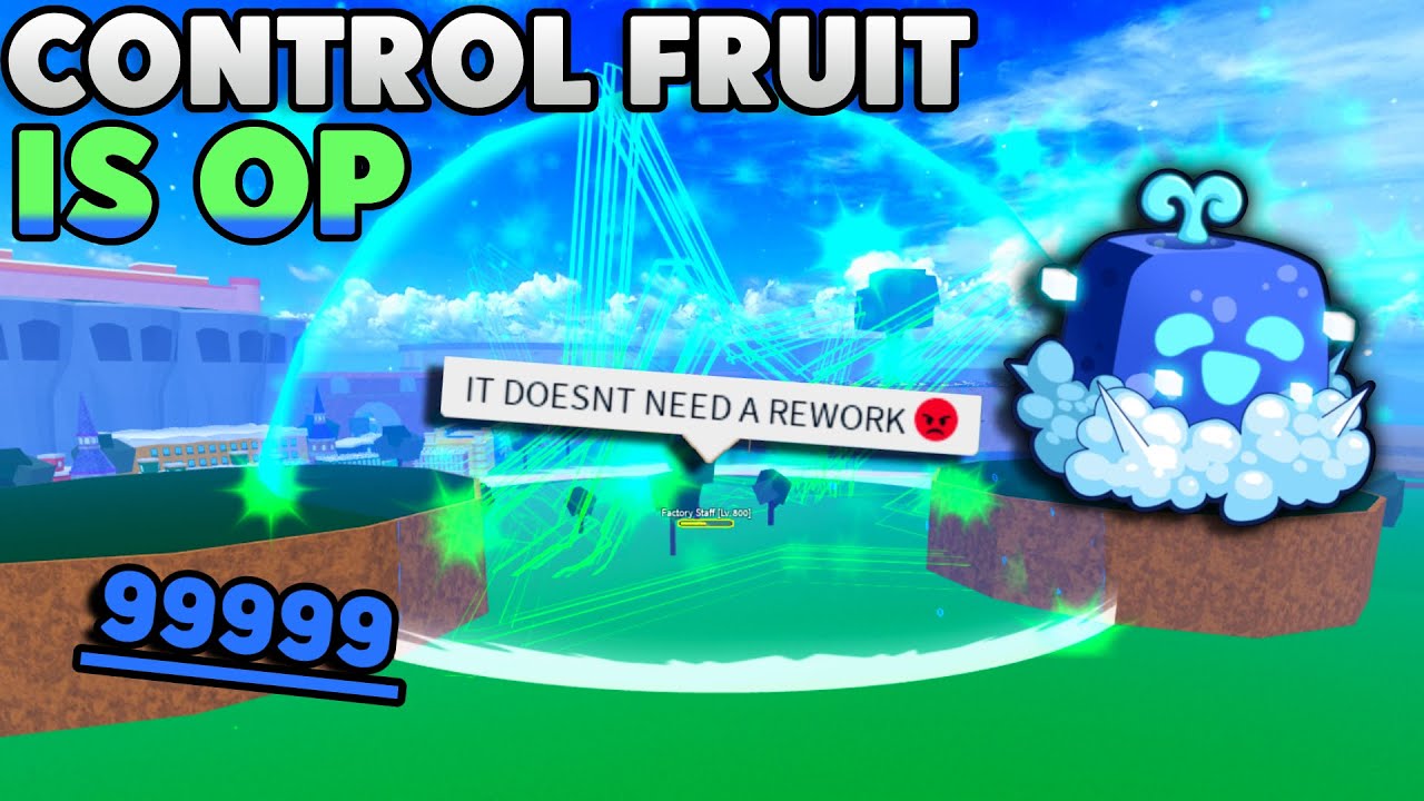 Control fruit is STILL OP without the REWORK! (Blox Fruits) - YouTube