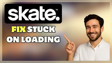 How to FIX Skate. Stuck on Loading Screen on PC (2025 Easy Solutions)