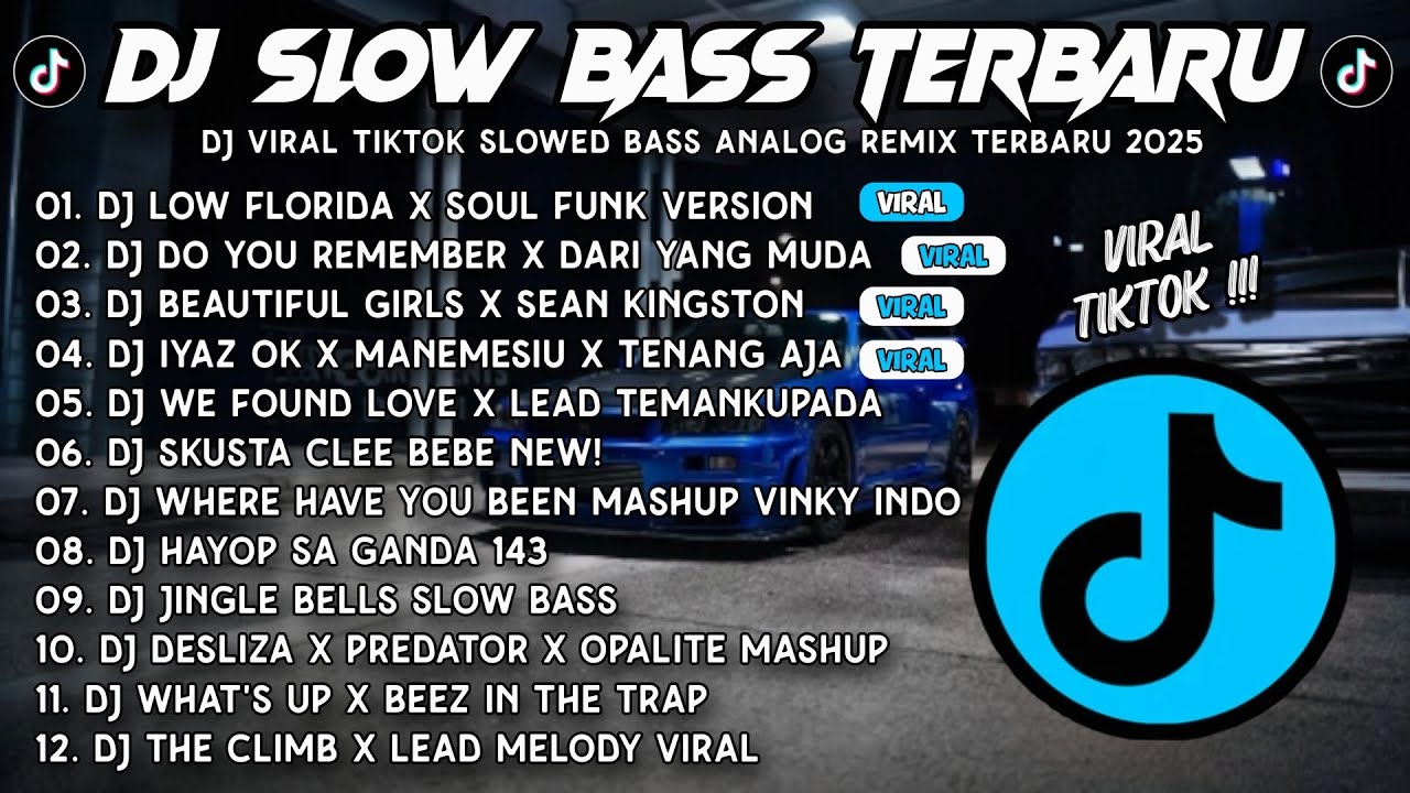 DJ SLOW BASS TERBARU 2025 🎵 BEST 🔥 LATEST TIKTOK HITS 🎧 DJ LOW FLORIDA X DO YOU REMEMBER 🇵🇭🎧