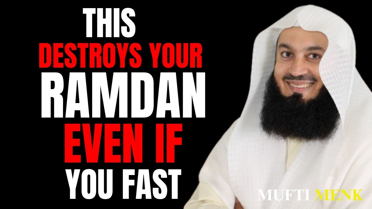 You Are Fasting But Losing Reward? ⚠️ The Hidden Mistakes in Ramadan | Mufti Menk