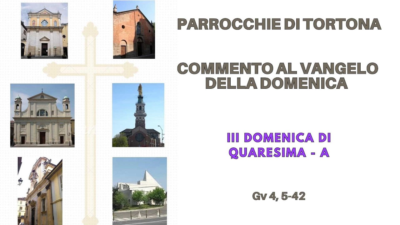 III Domenica di Quaresima - A