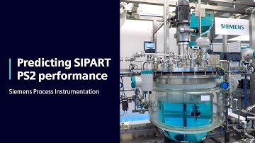 Siemens Process Instrumentation | Predicting SIPART PS2 performance | Simcenter