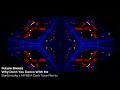 Future Breeze Why Don T You Dance With Me Sterbinszky X MYNEA Dark Tone Remix 