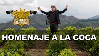 Video thumbnail of "Homenaje A La Coca - William Ramirez - Video Oficial"