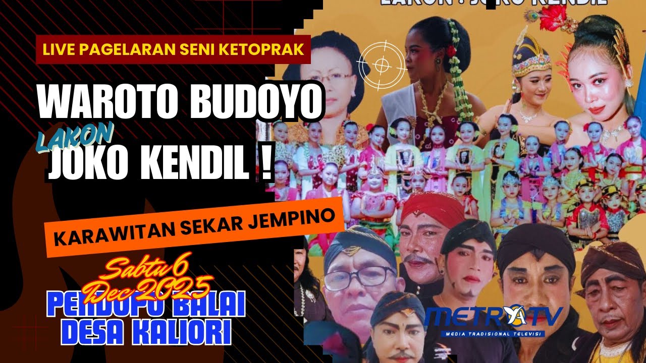 LIVE PAGELARAN SENI KETOPRAK WAROTO BUDOYO LAKON JOKO KENDIL