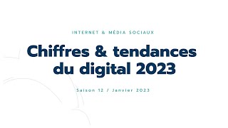 Chiffres et tendances du digital 2023