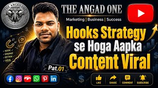 Bano Hook ke King 👑 | Part.01| Best Content Strategy | Think Big Think Angad | like Share Comment | 