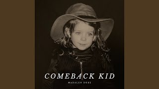 Comeback Kid