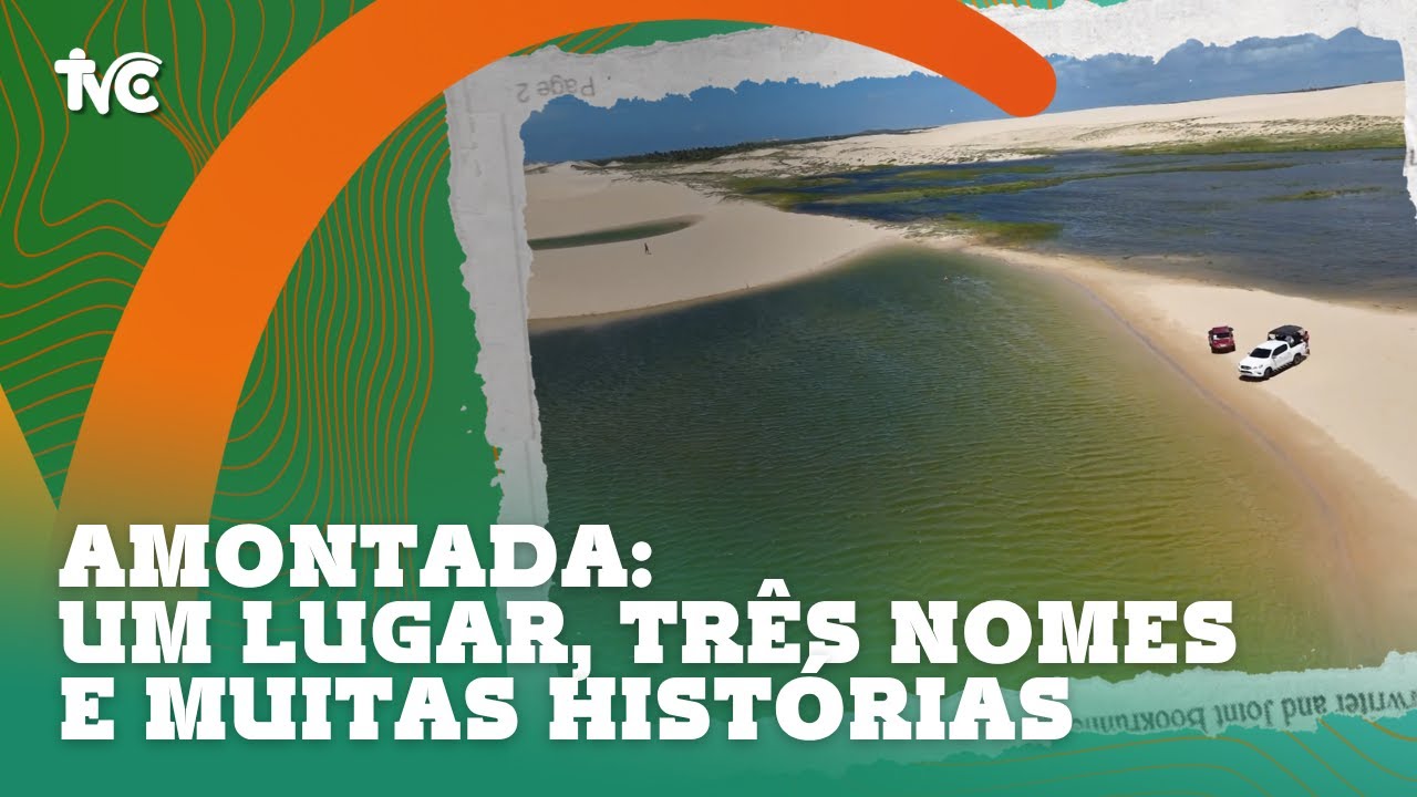 Amontada: um lugar, três nomes e muitas histórias