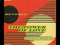 BEVERLY - THE POWER OF LOVE ( EXTENDED )