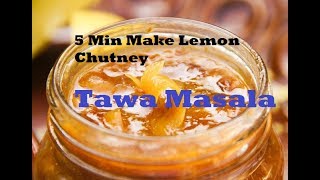 lemon chutney, limboo ni chatni - special latest food recipe