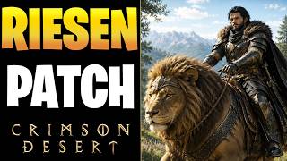 RIESEN PATCH in Crimson Desert - Patch 1.06 mit Grafik Up...