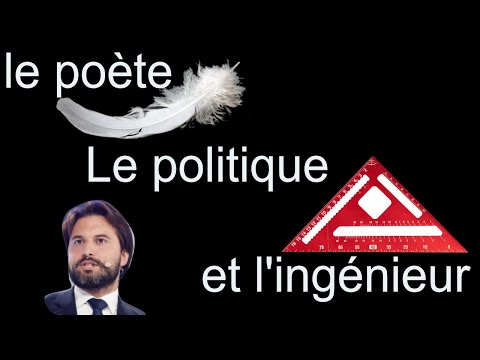 le politique, le poète et l’ingénieur