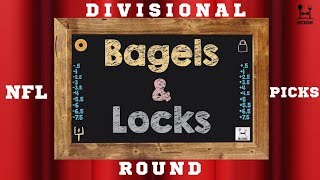 NFL Best Bets Divisional Round - Bagels and Locks Ep 19