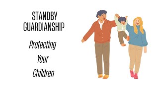 Legally Clear with Crystal: Standby Guardianship