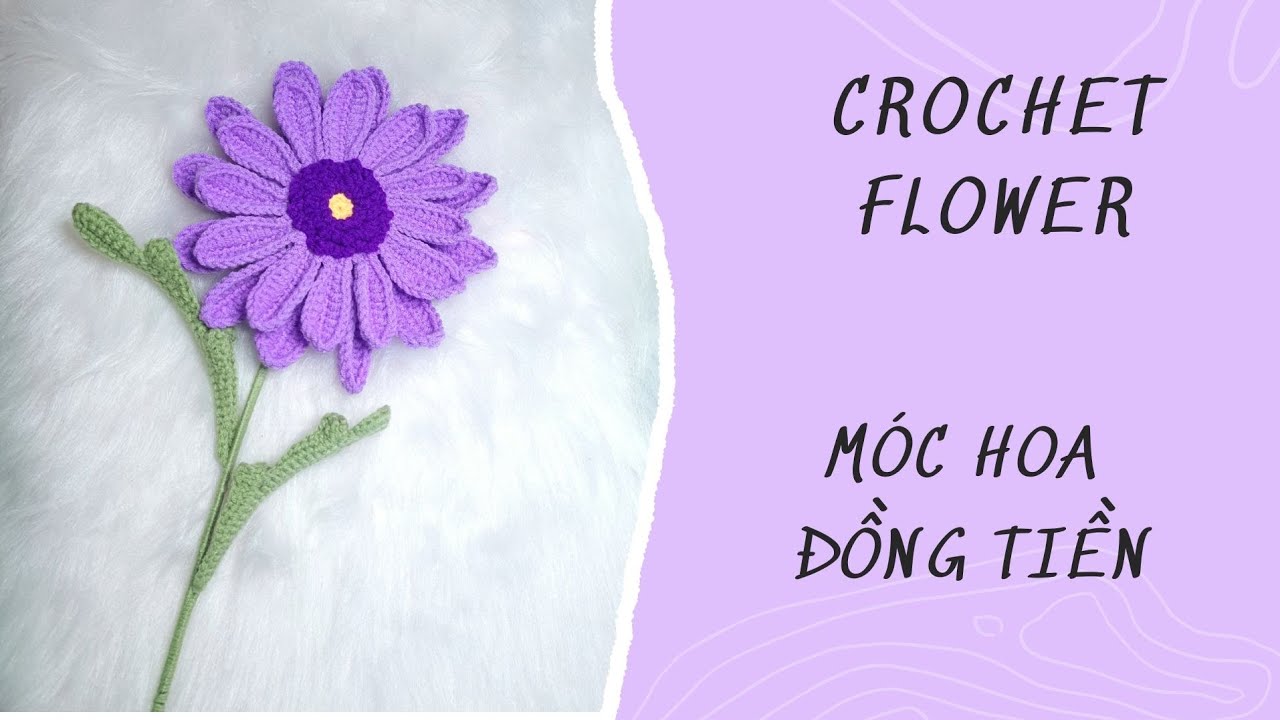 Crochet Flower - Móc Hoa Đồng Tiền