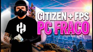 MELHOR CITZEN DO FIVEM OTIMIZADA PARA PC FRACO RP/PVP 🚀🌟