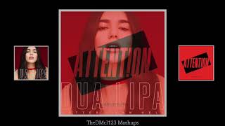 Dua Lipa vs Charlie Puth - Hotter Than Attention (Mashup)